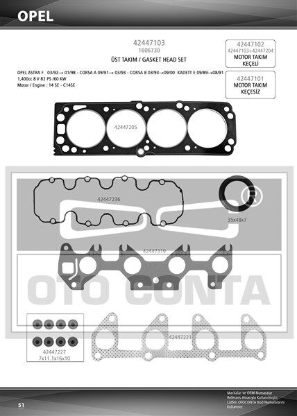ÜST TAKIM CONTASI (KEÇELİ) ASTRA F-COMBO-CORSA A-CORSA B-KADETT E 1.4 8V (14SE - C14 SE)