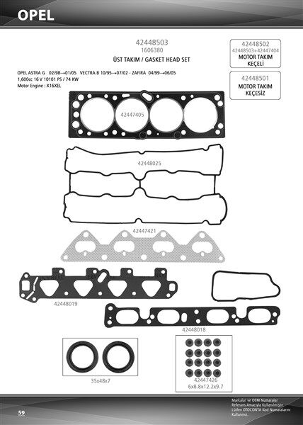 ÜST TAKIM CONTASI (KEÇELİ) ASTRA G-VECTRA B-ZAFIRA 1.6 16V (X16XEL/ECOTEC)